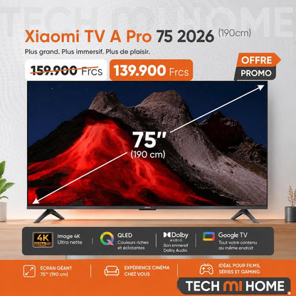 Xiaomi TV A Pro 75 : prix et points forts — visuel Tech Mi Home NC