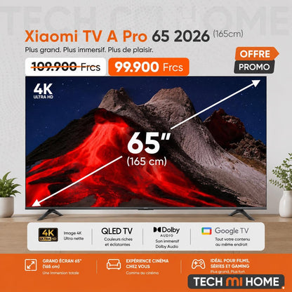 Xiaomi TV A Pro 65 : prix et points forts — visuel Tech Mi Home NC